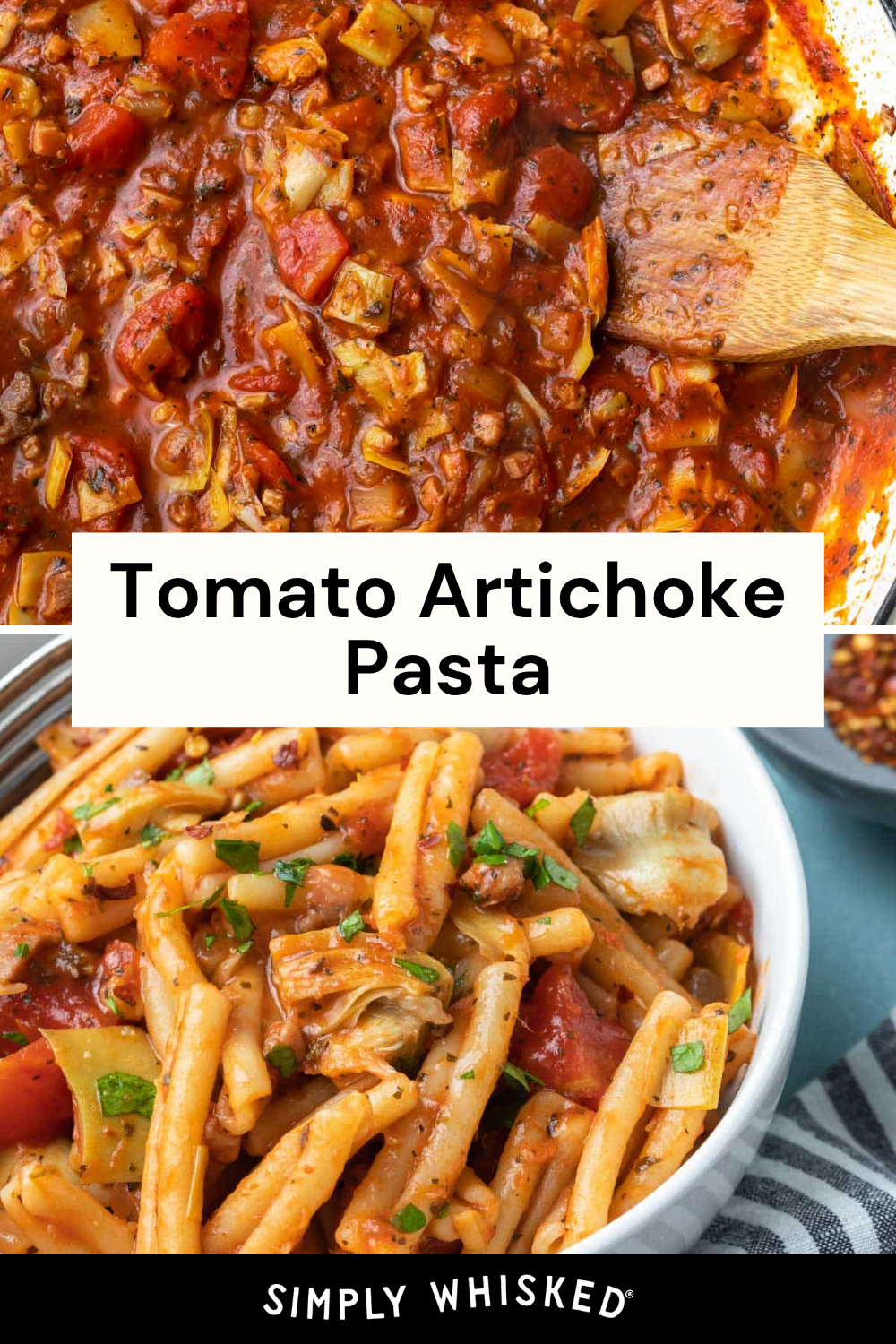 A wooden spoon stirs a chunky tomato and artichoke sauce, and below is a bowl of artichoke pasta mixed with the sauce and garnished with parsley. Text reads Tomato Artichoke Pasta.