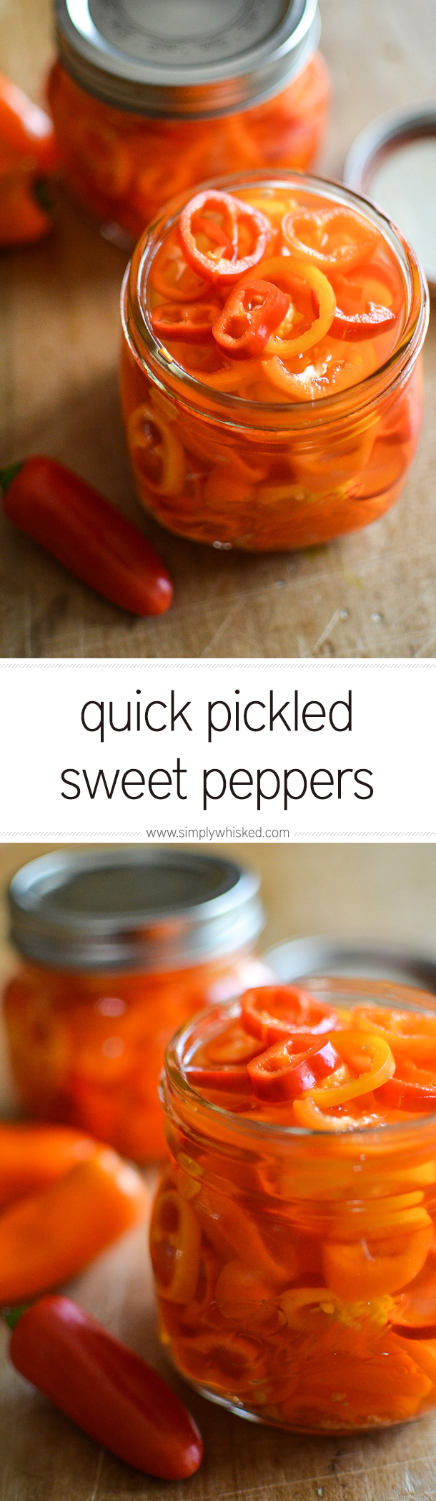 Quick Pickled Sweet Peppers | Homemade Gifts | Pickle Recipe | simplywhisked.com