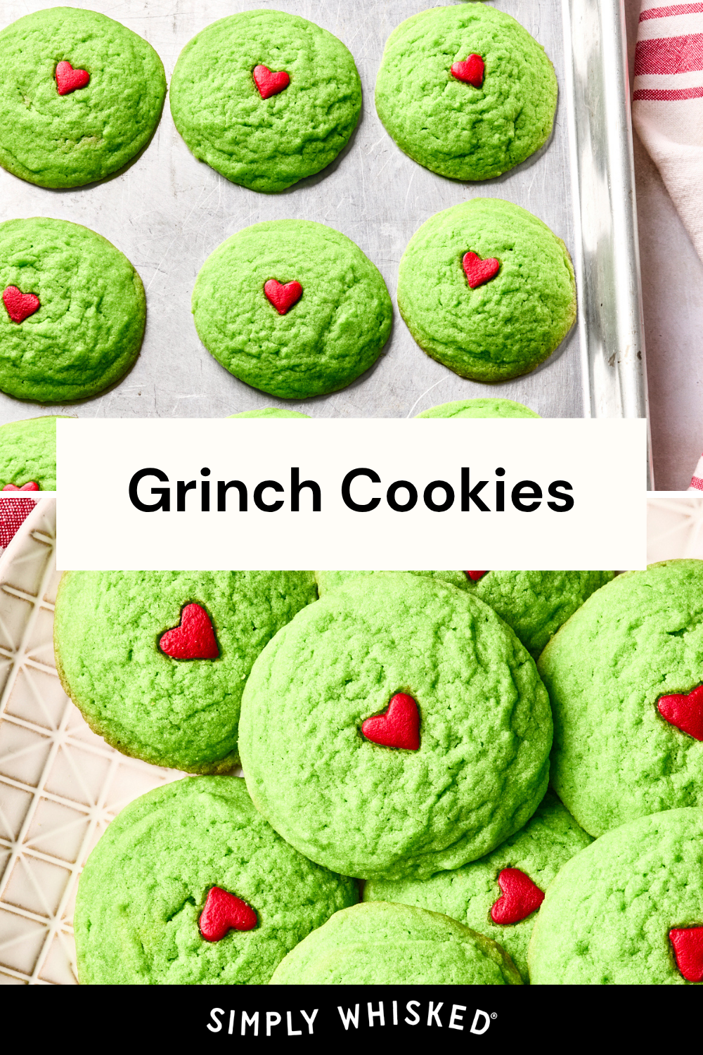 Bright green grinch cookies with red heart decorations, some on a metal baking tray and others in a white basket. The text Grinch Cookies is displayed in the center, with Simply Whisked at the bottom—perfect for anyone looking for festive dairy free grinch cookies.