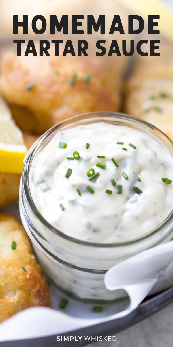 The BEST Homemade Tartar Sauce Recipe - Simply Whisked