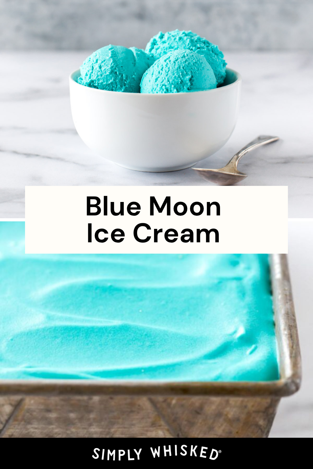 A white bowl with three scoops of bright blue moon ice cream beside a spoon, above a rectangular pan of the same ice cream. Text reads Blue Moon Ice Cream.