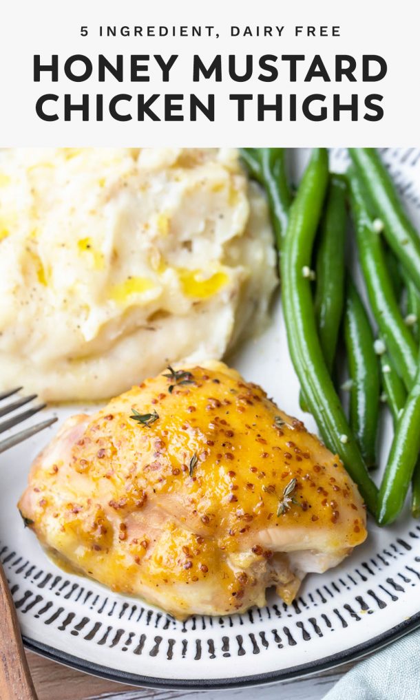 5 ingredient dairy free honey mustard chicken thighs