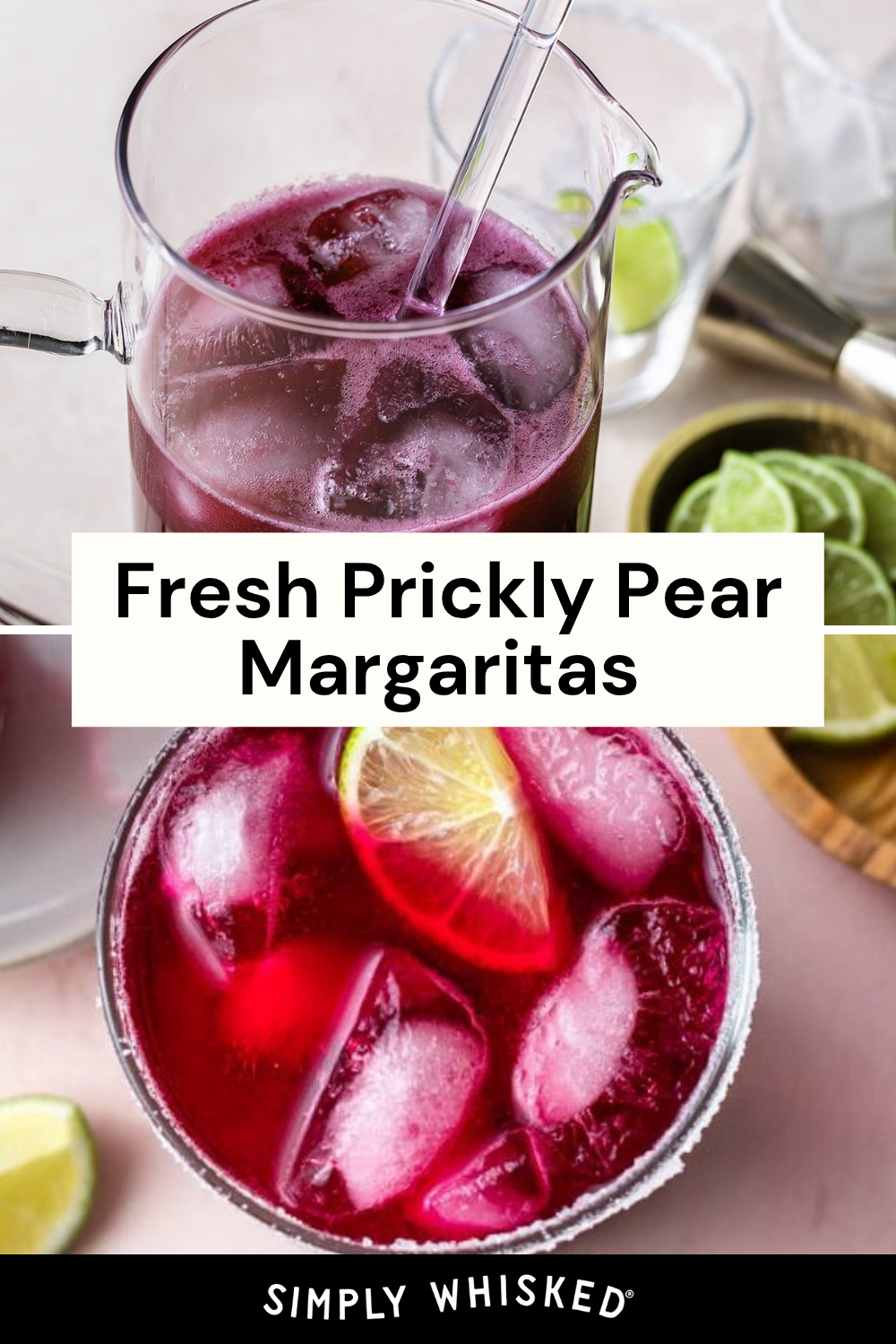 A glass pitcher and a cocktail glass filled with vibrant prickly pear margaritas, ice, and lime slices. Text overlay reads Fresh Prickly Pear Margaritas. Lime wedges and bar tools are nearby.