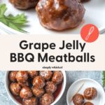 Grape Jelly Meatballs (Dairy Free) - Simply Whisked