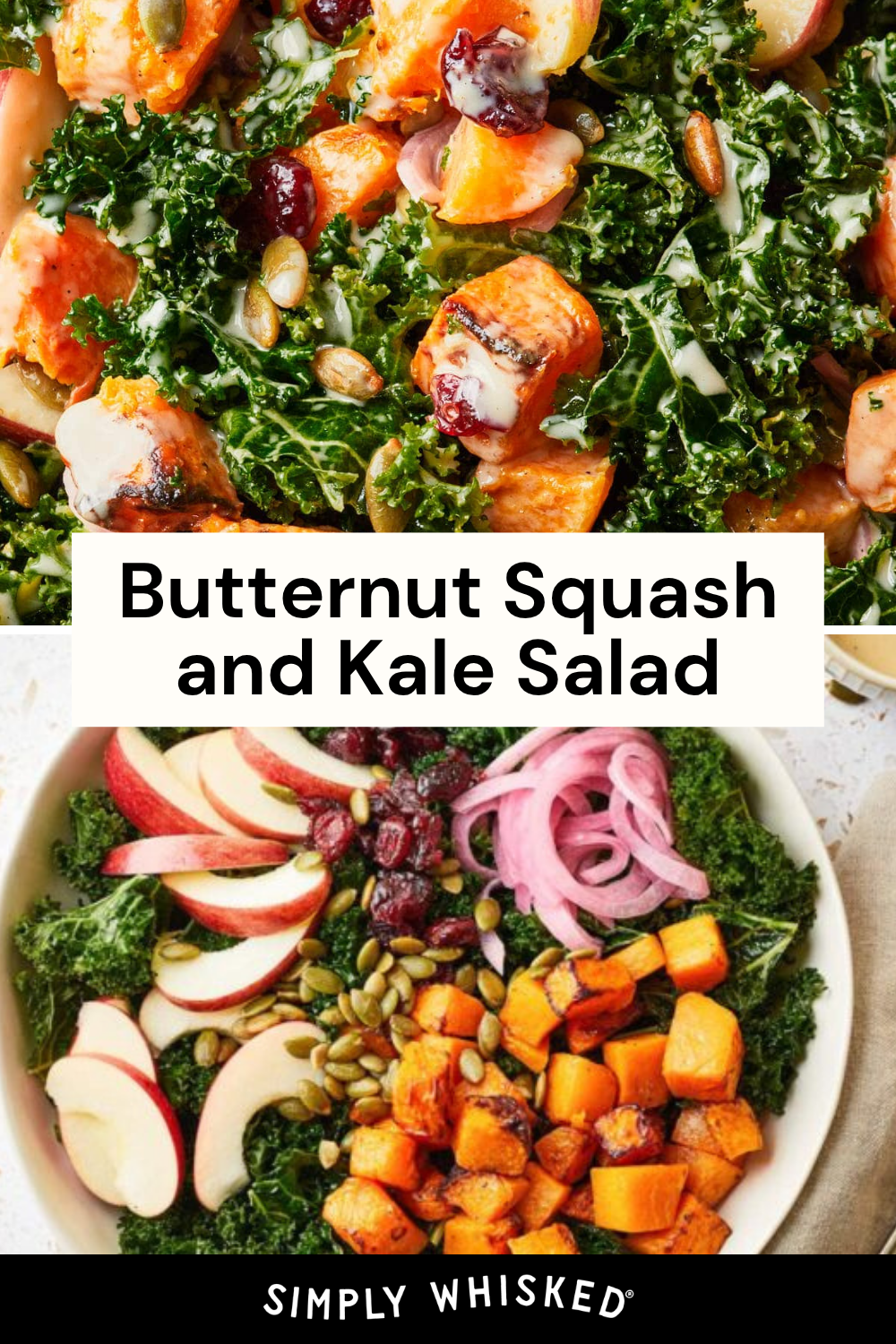 Two bowls of Butternut Squash and Kale Salad with apples, pepitas, dried cranberries, and pickled onions. The top bowl is a close-up; the bottom bowl shows all ingredients neatly arranged.