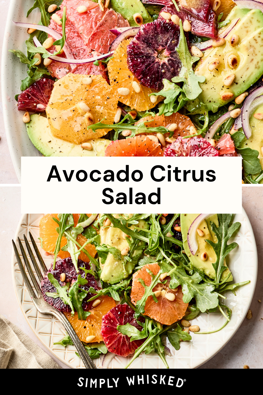 A fresh and vibrant avocado citrus salad featuring creamy avocado, juicy orange and blood orange segments, peppery arugula, crisp red onion, and crunchy pine nuts on a plate, all topped with black pepper and a tangy dressing. The text reads Avocado Citrus Salad.