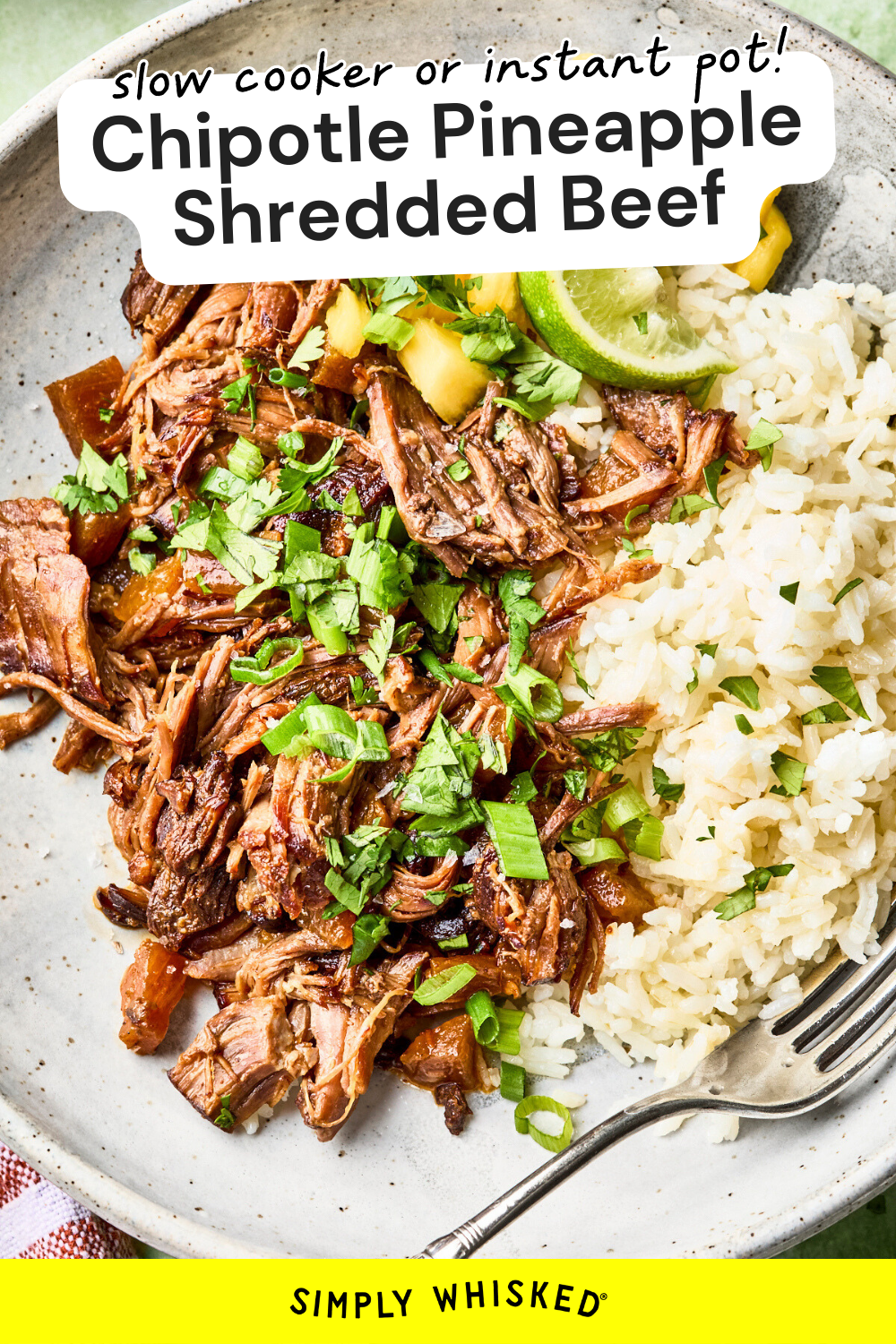A plate with shredded pineapple beef garnished with herbs, served next to white rice and pineapple chunks, with lime slices on the side. The image has text promoting the dish as a slow cooker or Instant Pot recipe.