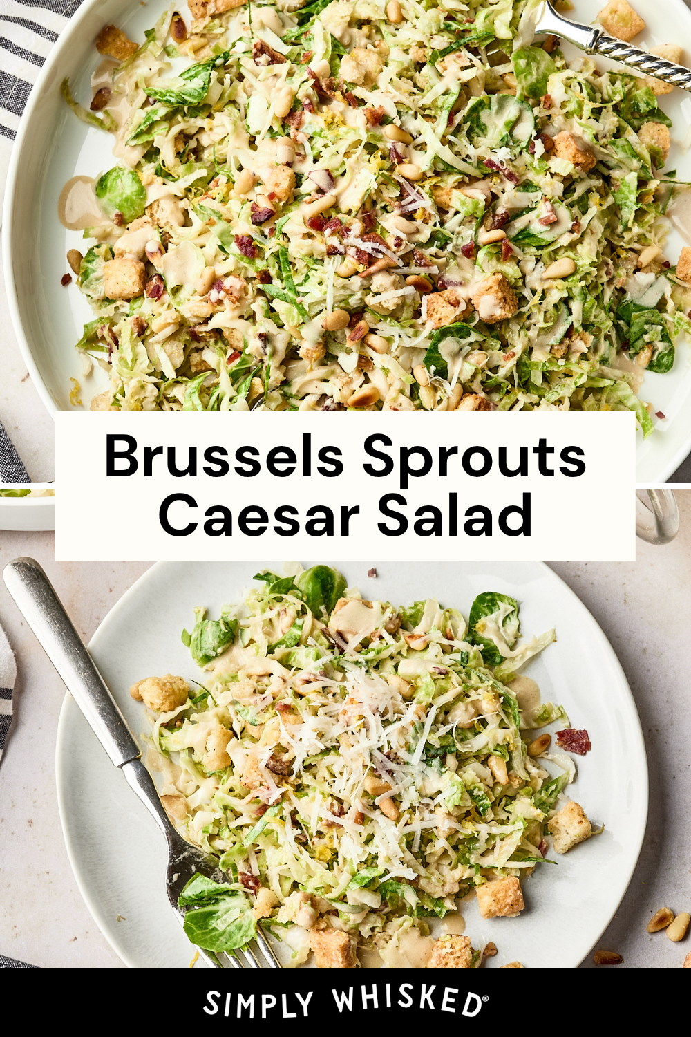 Two plates of brussels sprouts Caesar salad with croutons, bacon bits, and shredded cheese are featured. A fork rests on one plate, and a striped napkin is visible in the corner. Text reads “Brussels Sprouts Caesar Salad.”.